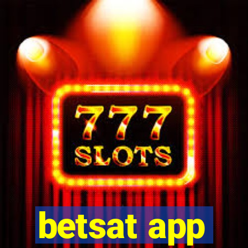 betsat app